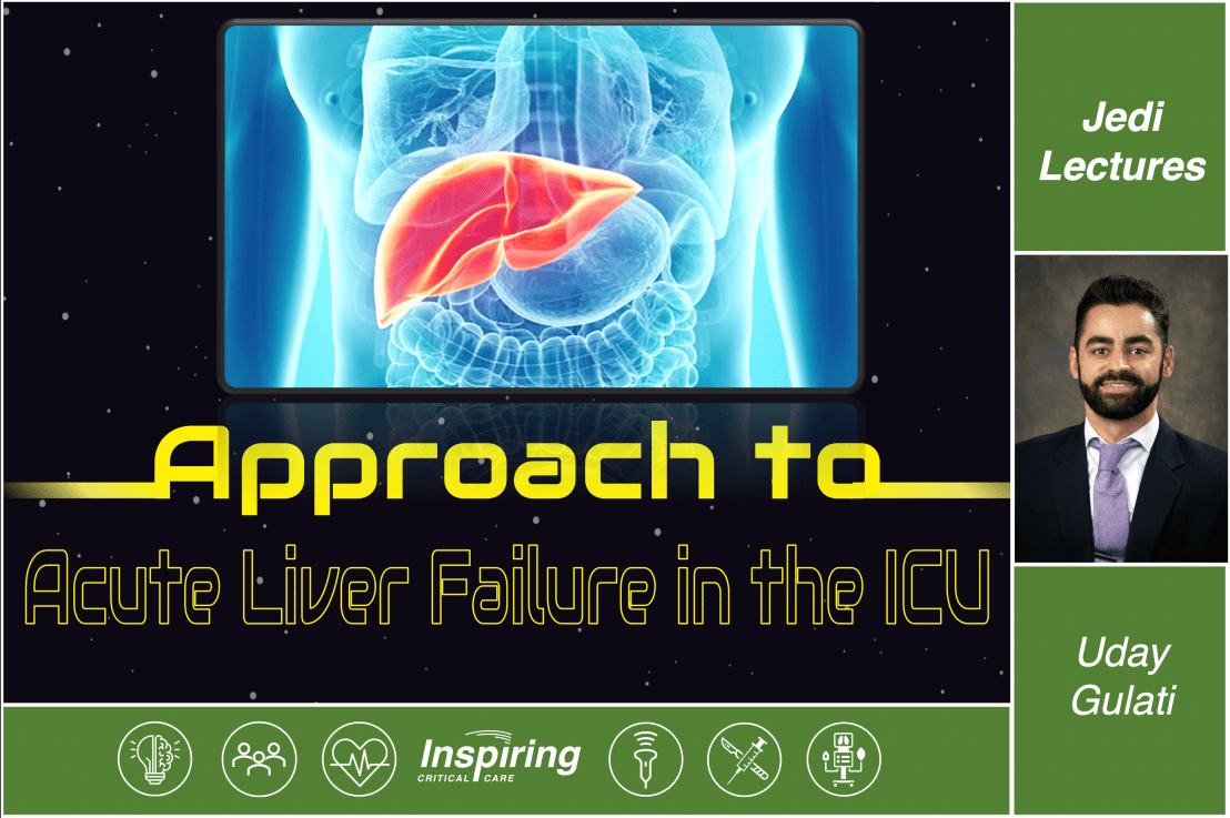 Approach to Acute Liver Failure in the ICU –&nbsp;Gulati
